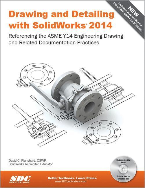 David Planchard - Drawing and Detailing with SolidWorks 2014, Häftad