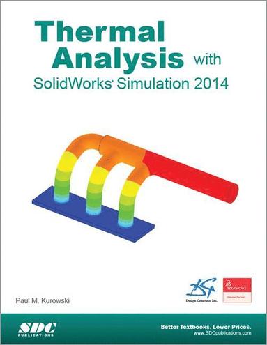 bokomslag Thermal Analysis with SolidWorks Simulation 2014