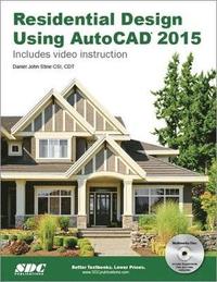 bokomslag Residential Design Using AutoCAD 2015