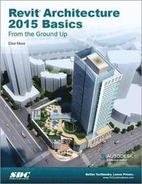 bokomslag Revit Architecture 2015 Basics