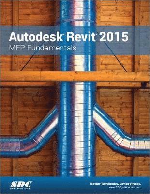 Autodesk Revit 2015 MEP Fundamentals (ASCENT) 1