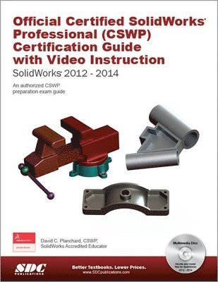 Official Certified SolidWorks Professional (CSWP) Certification Guide 2014 1