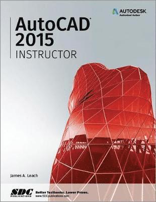 bokomslag AutoCAD 2015 Instructor