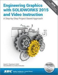 bokomslag Engineering Graphics with SOLIDWORKS 2015