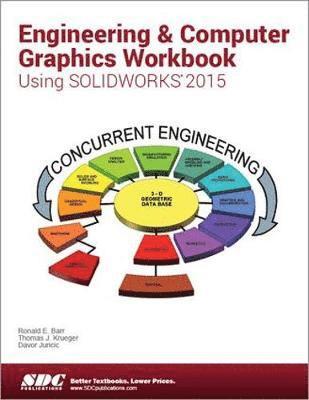 bokomslag Engineering & Computer Graphics Workbook Using SOLIDWORKS 2015