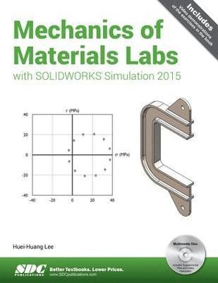 Mechanics of Materials Labs with SOLIDWORKS Simulation 2015 1