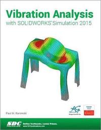 bokomslag Vibration Analysis with SOLIDWORKS Simulation 2015