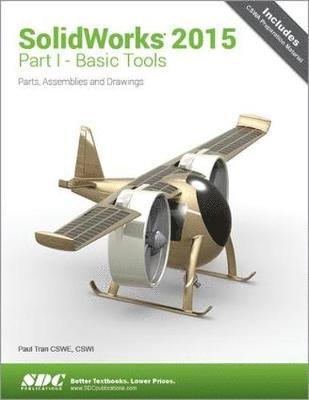 SolidWorks 2015 Part I - Basic Tools 1
