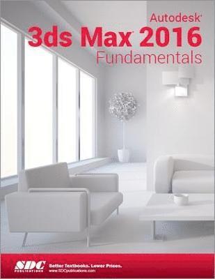 Autodesk 3ds Max 2016 Fundamentals (ASCENT) 1