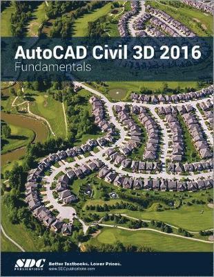 bokomslag AutoCAD Civil 3D 2016 Fundamentals (ASCENT)