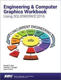 bokomslag Engineering & Computer Graphics Workbook Using SOLIDWORKS 2016