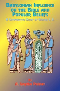 bokomslag Babylonian Influence on the Bible and Popular Beliefs