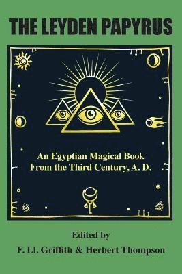 F LL Griffith, Herbert Thompson - Leyden Papyrus, Häftad