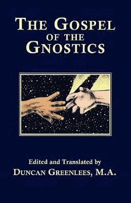 bokomslag The Gospel of The Gnostics