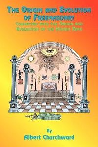 bokomslag The Origin and Evolution of Freemasonry