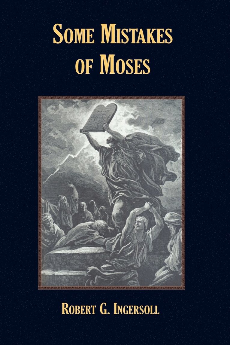 Some Mistakes of Moses 1