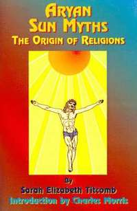 bokomslag Aryan Sun Myths: The Origin of Religions