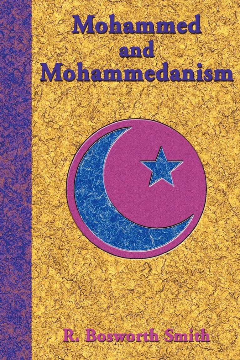 Mohammed and Mohammedanism 1