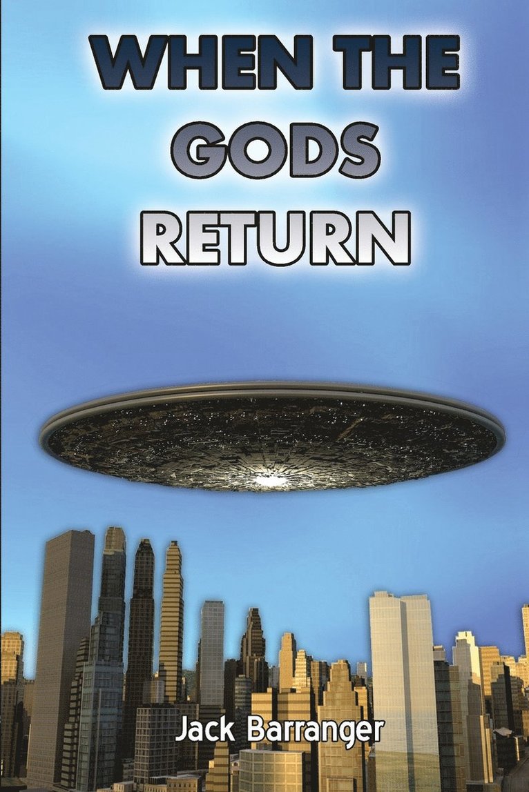When the Gods Return 1