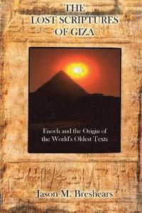 bokomslag The Lost Scriptures of Giza