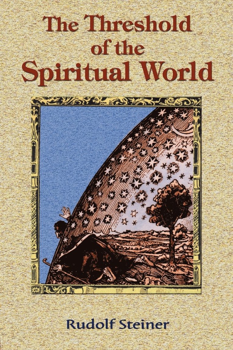 The Threshold of the Spiritual World 1