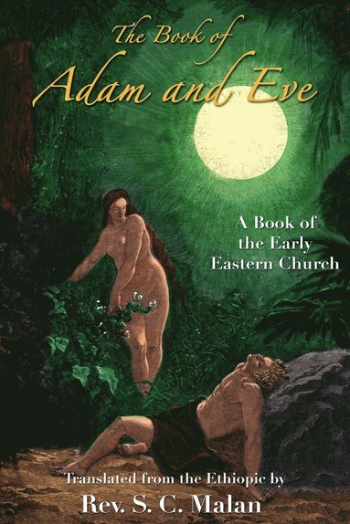 bokomslag The Book of Adam and Eve