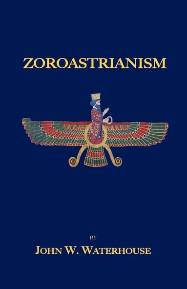 bokomslag Zoroastrianism