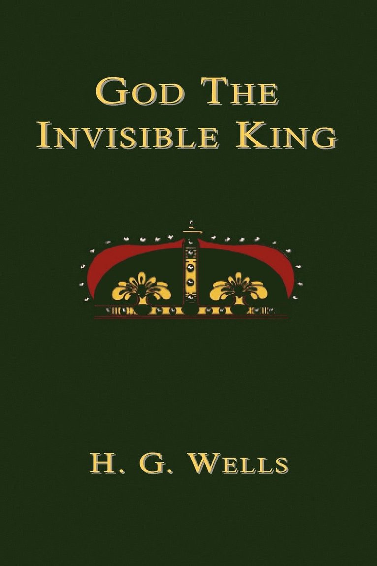 God the Invisible King 1