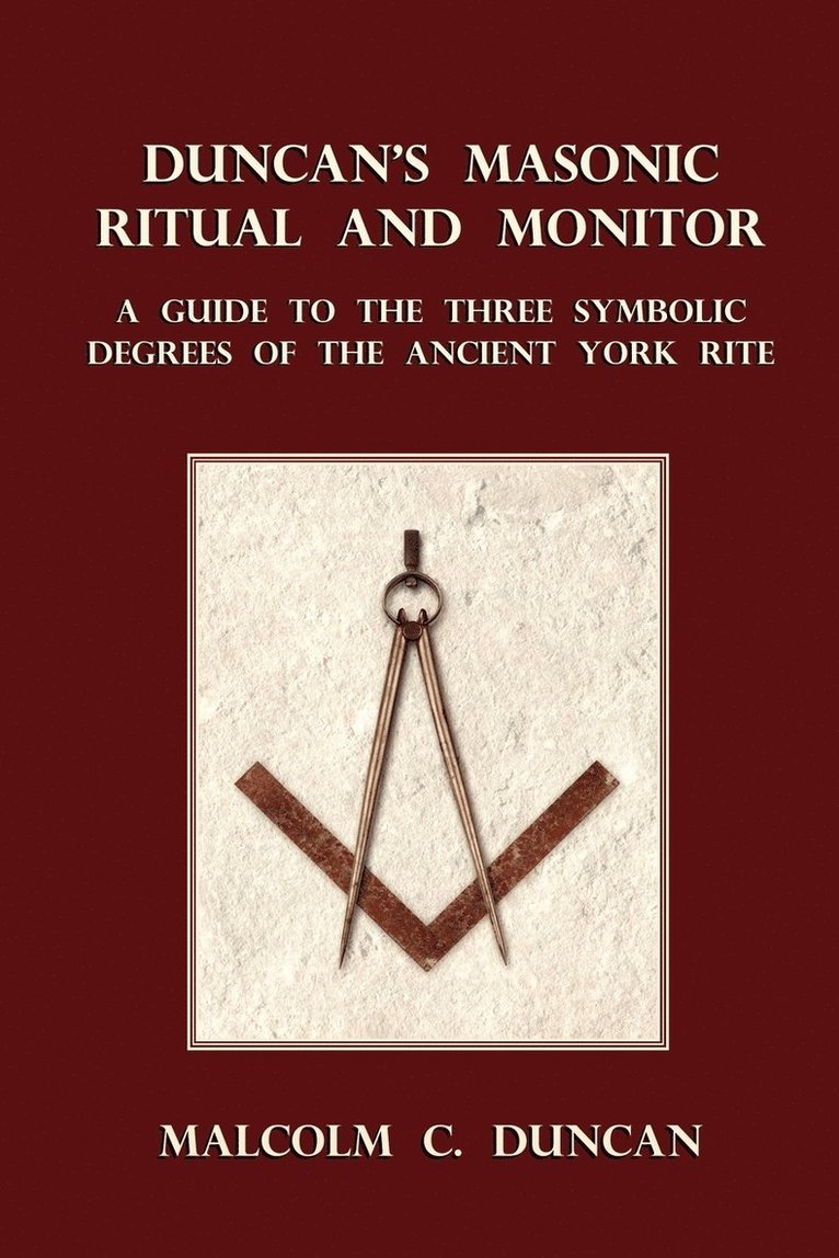 Duncan's Masonic Ritual and Monitor 1