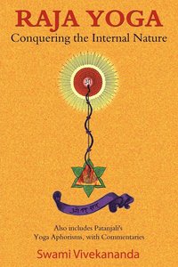 bokomslag Raja Yoga: Conquering the Internal Nature