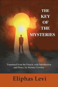 bokomslag The Key of the Mysteries