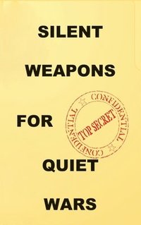 bokomslag Silent Weapons for Quiet Wars