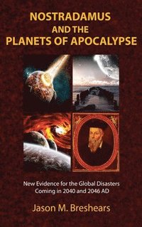 bokomslag Nostradamus and the Planets of Apocalypse