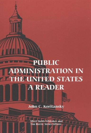 bokomslag Public Administration in the United States