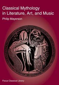 bokomslag Classical Mythology in Literature, Art, and Music