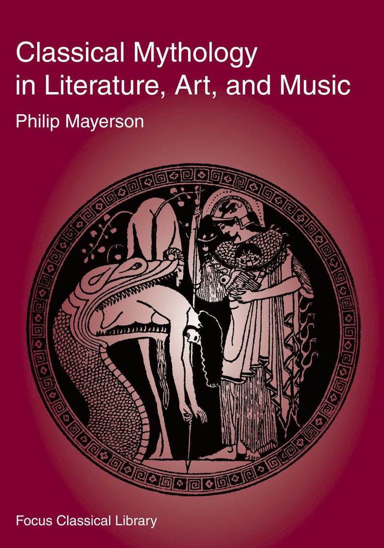Classical Mythology in Literature, Art, and Music 1