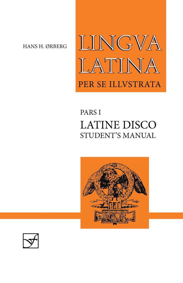 Lingua Latina - Latine Disco, Student's Manual 1