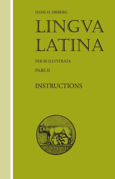 Hans H. Ørberg - Lingua Latina - Instructions, Häftad