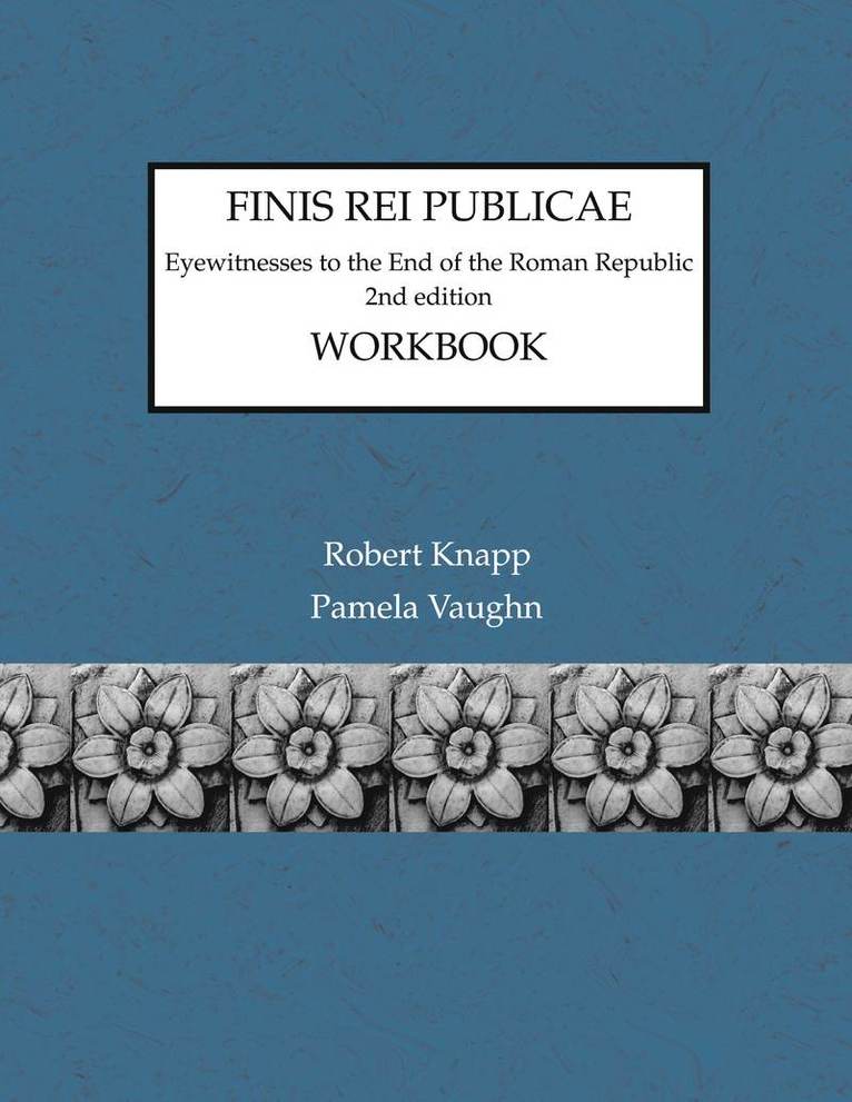 Robert Knapp, Pamela Vaughn - Finis Rei Publicae: Workbook, Häftad