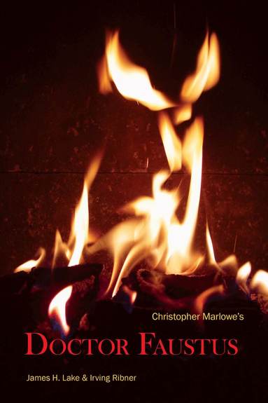 Christopher Marlowe, James H. Lake - Doctor Faustus, Häftad