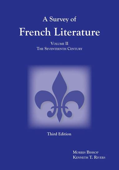 bokomslag Survey of French Literature, Volume 2