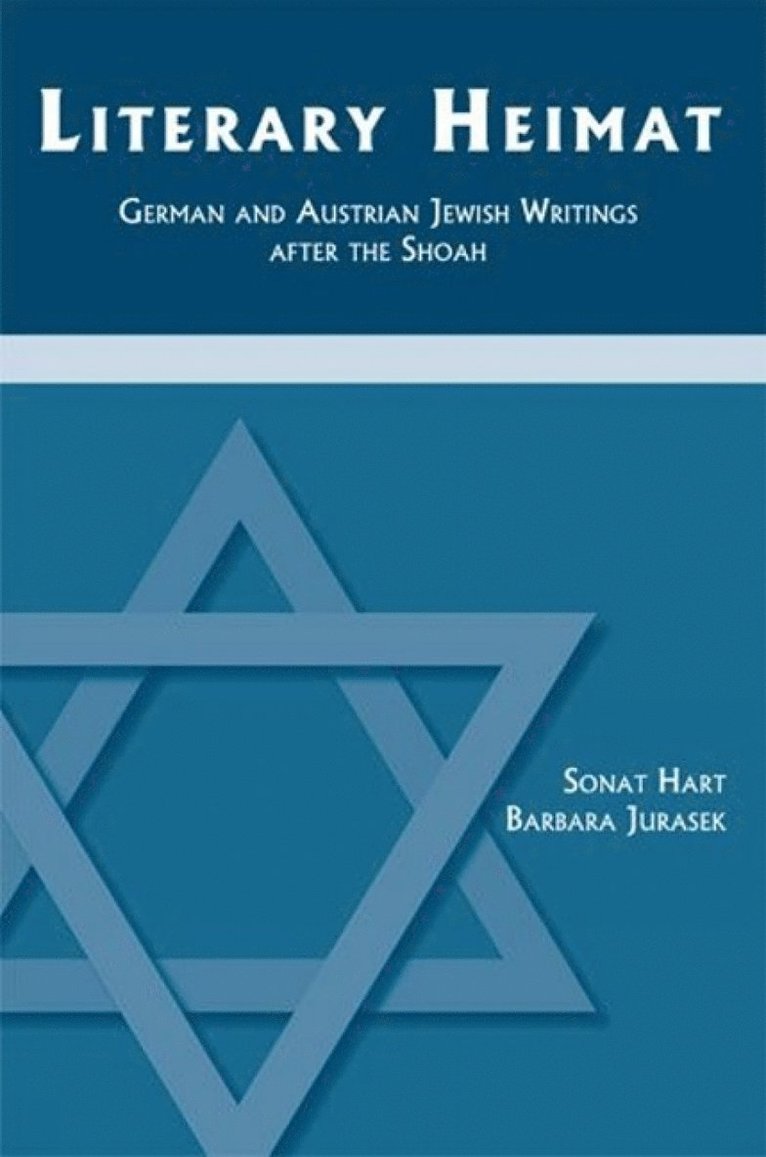 Sonat Hart, Barbara S. Jurasek - Literary Heimat, Häftad