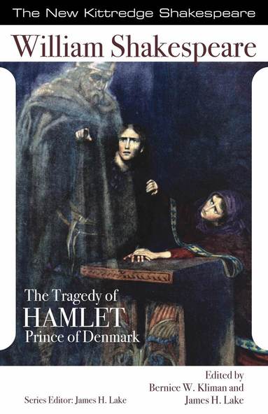 William Shakespeare, Bernice W. Kliman, James H. Lake - Tragedy of Hamlet, Prince of Denmark, Häftad