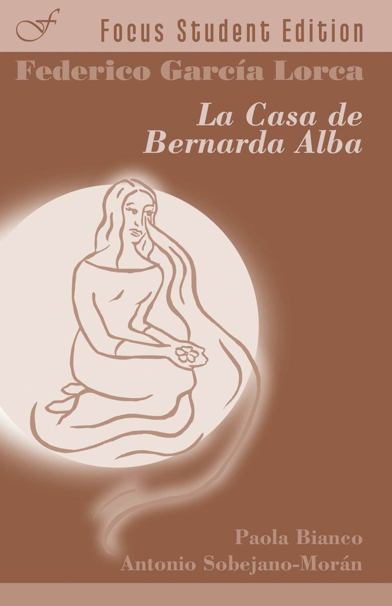 Federico Garcia Lorca, Paola Bianco, Antonio Sobejano-Moran - La casa de Bernarda Alba, Häftad