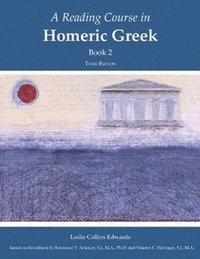 bokomslag A Reading Course in Homeric Greek, Book 2