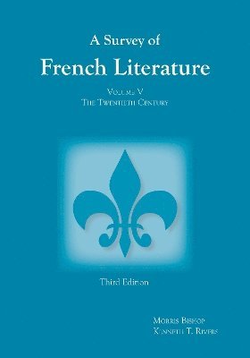 Survey of French Literature, Volume 5