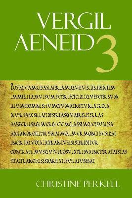 Vergil, Christine Perkell, Randall T. Ganiban - Aeneid 3, Häftad