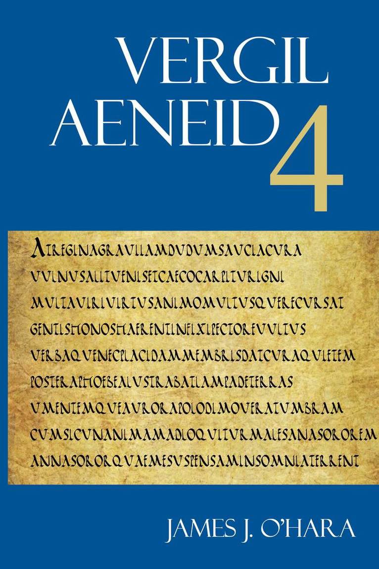 Vergil, James J. O'Hara, Randall T. Ganiban, Prof. James J. O'Hara - Aeneid 4, Häftad