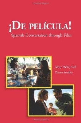Mary McVey Gill, Deana Smalley - De Pelicula!, Häftad