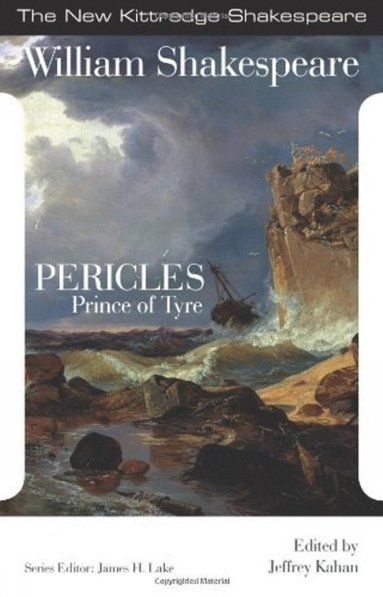 William Shakespeare, Jeffrey Kahan, James H. Lake - Pericles, Prince of Tyre, Häftad